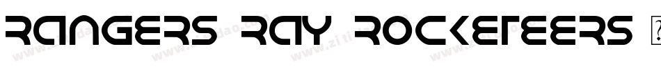 Rangers Ray Rocketeers字体转换